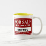 For Sale by Owner - SEE WIFE Coffee Mug