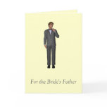 For the Bride's Father Cards