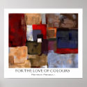 For the Love of Colours posters