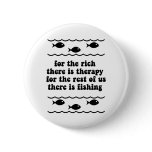 For the rich there is therapy