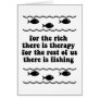 For the rich there is therapy