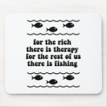 For the rich there is therapy