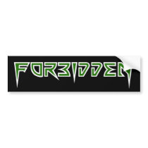 FORBIDDEN BUMPER STICKER