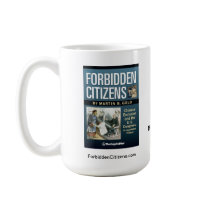 Forbidden Citizens mug