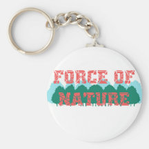 "Force Of Nature" T-shirt Key Chain