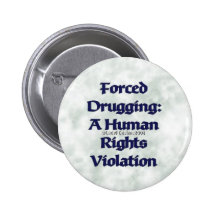 Forced Drugging Button