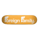 Foreign Family Logo Skate Board Decks