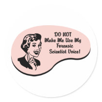 Forensic Scientist Voice Stickers