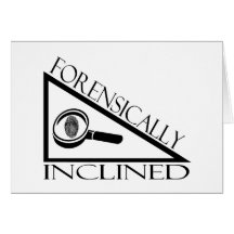 Forensically Inclined Greeting Cards