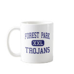 Forest Park - TROJANS - High - Beaumont Texas mugs