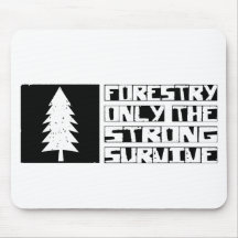 Forestry Survive Mouse Pads