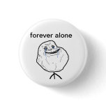 forever alone button