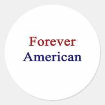 Forever American Stickers