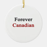 Forever Canadian Ornament
