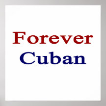Forever Cuban Poster