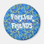 Forever Friends Blue Flowers Cutomizable Magnet