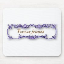 forever friends mousepads