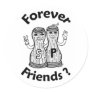 Forever Friends? Stickers