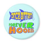 Forever Hooked Fishing T-shirts and Gifts Fridge Magnets