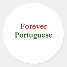 Forever Portuguese Sticker