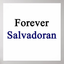 Forever Salvadoran Print