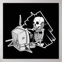 forever skeleton on hold tech support poster