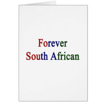 Forever South African Cards