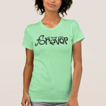 FOREVER T SHIRTS