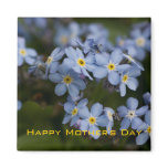 Forget-Me-Not • Happy Mother's Day Magnet
