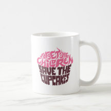 Forget the Children - Pink+Dark Chocolate Coffee Mugs
