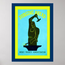 Forging Ahead ~ Vintage Advertising Poster