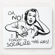 Forgot the Socialization