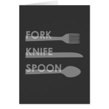 Fork, Knife, Spoon Cards