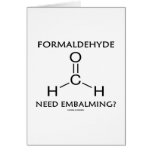 Formaldehyde Need Embalming? (Chemistry Humour)