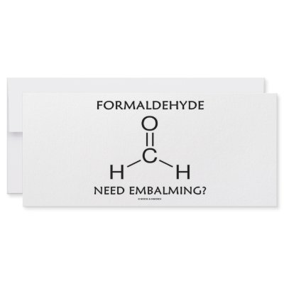 Formaldehyde Need Embalming? (Chemistry Humour) by wordsunwords