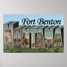 Fort Benton, Montana - Large Letter Scenes Print