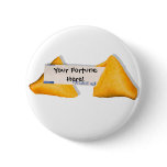 FortunAte Life Pinback Button