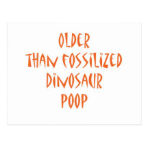Fossilized Dinosaur Poop Post Card