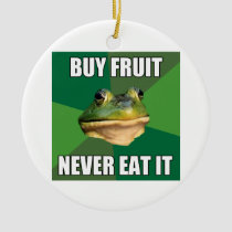 Foul Bachelor Frog Buy Fruit ornaments