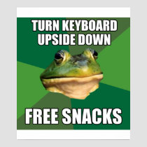 Foul Bachelor Frog Free Snscks posters