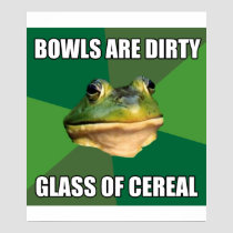 Foul Bachelor Frog Glass of Cereal posters