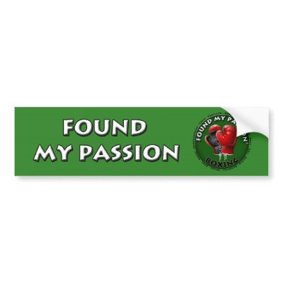 Found My Passion Bumper Sticker - Boxing by foundmypassion
