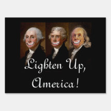 Founding Fathers' Grins Lawn Sign