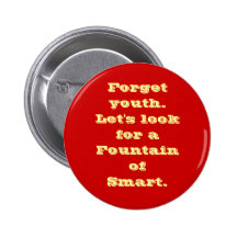"Fountain of Smart" Button