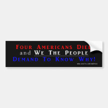 Four Americans Died Bumper Stickers