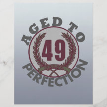 Fourty Nine and aged to Perfection Birthday Flyers