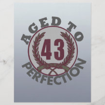 Fourty Three and aged to Perfection Birthday Custom Flyer