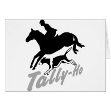 Fox Hunting Tally-Ho Greeting Card