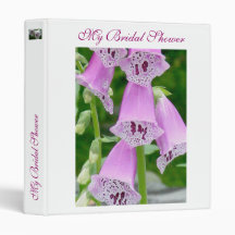 Foxgloves My Bridal Shower Binder