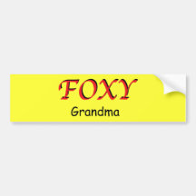 Foxy Grandma Sticker Bumper Sticker